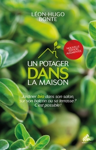 Un potager dans la maison - nouvelle édition