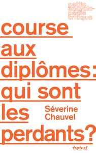 Course aux diplômes : qui sont les perdants ?