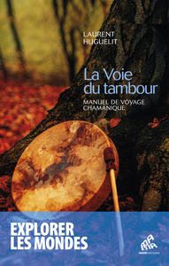 La Voie du tambour