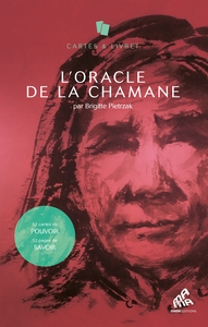 L'oracle de la chamane