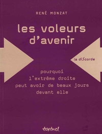 Les Voleurs d'avenir