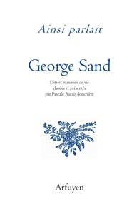 Ainsi parlait George Sand
