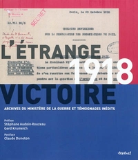1918 L'étrange victoire