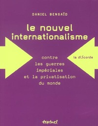 Le Nouvel internationalisme.