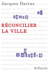 RECONCILIER LA VILLE