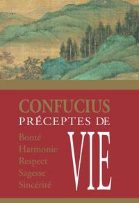 PrEceptes de vie de Confucius