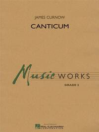 JAMES CURNOW : CANTICUM - CONDUCTEUR ET PARTIES