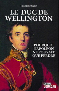 LE DUC DE WELLINGTON
