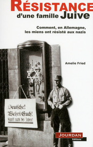 RESISTANCE D'UNE FAMILLE JUIVE