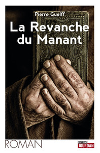 LA REVANCHE DU MANANT