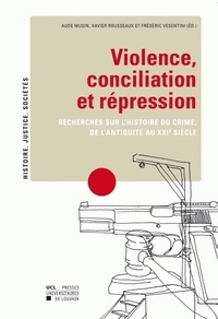 VIOLENCE CONCILIATION ET REPRESSION