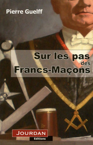 SUR LES PAS DES FRANCS-MACONS