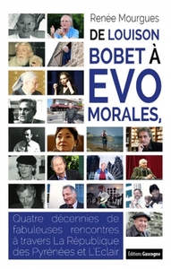 De Louison Bobet à Evo Morales