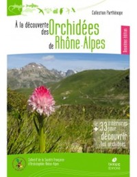 À la découverte des orchidées de Rhône-Alpes