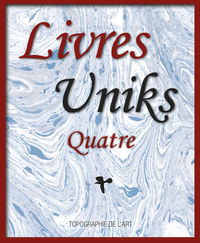 Livres uniks quatre