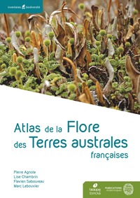 La flore des Terres australes et antarctiques française