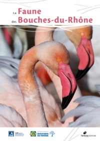 LA FAUNE DES BOUCHES-DU-RHONE