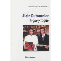 ALAIN DUTOURNIER - TOQUE Y TOQUE