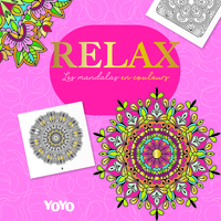 Relax en couleurs : Les mandalas en couleurs