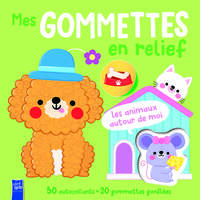 Mes gommettes en relief : Les animaux domestiques