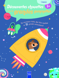 Découvertes chouettes avec de grandes gommettes : L'espace