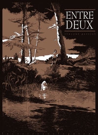 ENTRE DEUX