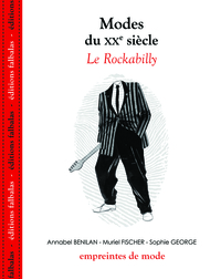 MODES DU XXE SIECLE - LE ROCKABILLY