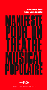 Manifeste pour un théâtre musical populaire