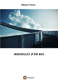 NOUVELLES D'EN BAS