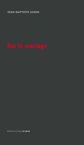 Le Mariage Est Un Reste D'Esclavage