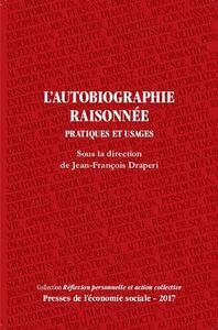 L'autobiographie raisonnée