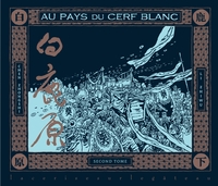 Au pays du cerf blanc T02