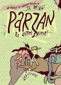 Parzan et autres saveurs