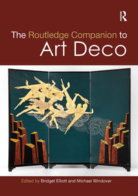 ROUTLEDGE COMPANION TO ART DECO