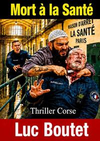 Mort à la Santé