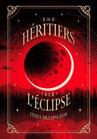 LES HERITIERS DE L'ECLIPSE
