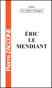 ERIC LE MENDIANT