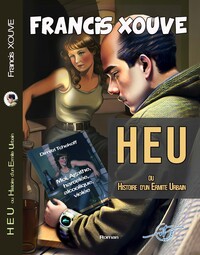 HEU - Histoire d'un Ermite Urbain