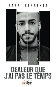 DEALEUR QUE J'AI PAS LE TEMPS