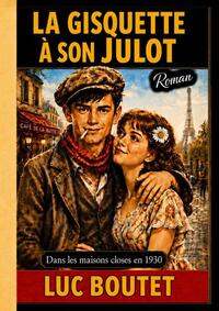 La Gisquette à son Julot