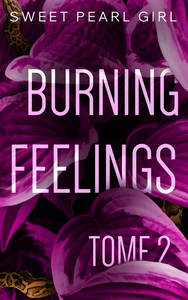 Burning feelings