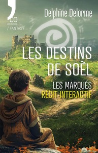 Les destins de Soèl