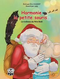 Harmonie la petite souris - Tome 5