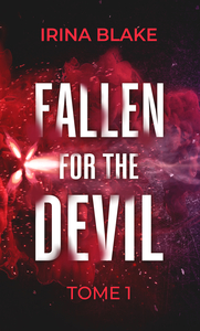 FALLEN FOR THE DEVIL : TOME 1