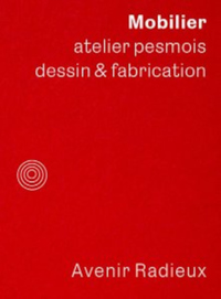Mobilier – Atelier pesmois