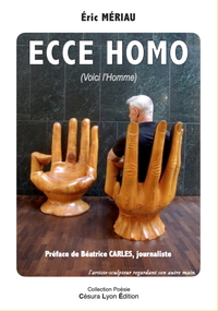 ECCE HOMO (Voici l'Homme)