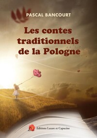 Les contes traditionnels de la Pologne