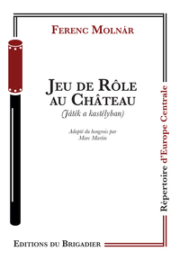 JEU DE RÔLE AU CHÂTEAU