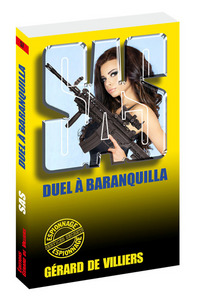 SAS 57 Duel à Baranquilla