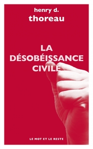 LA DESOBEISSANCE CIVILE